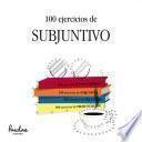 Libro 100 ejercicios de subjuntivo