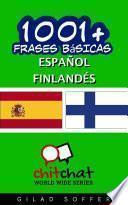 Libro 1001+ Frases Básicas Español - Finlandés