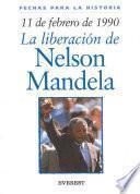 Libro 11 de febrero de 1990: La liberación de Nelson Mandela