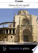 Libro 16.- Transición al gótico.
