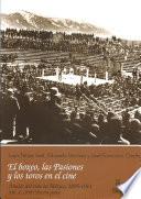 Libro 1898: Tercera parte. El boxeo, las Pasiones y los toros en el cine