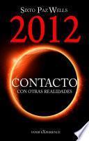 Libro 2012 Contacto con otras realidades
