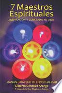 Libro 7 Maestros Espirituales: Inspiración y guía para tu vida
