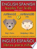 9 - More Animals (Más Animales) - English Spanish Books for Kids (Inglés Español Libros para Niños)