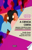 Libro A ciencia cierta