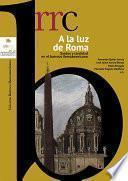 Libro A la luz de Roma. Santos y santidad en el barroco iberoamericano – Volumen III. Tierra de santidad