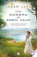 Libro A la sombra del arbol Kauri / In the Shade of the Kauri Tree