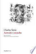 Libro Acércate y escucha