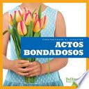 Libro Actos Bondadosos (Showing Kindness)