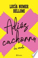 Libro Adiós Cachorra