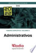 Libro Administrativos. Temario específico. Volumen 2. SAS