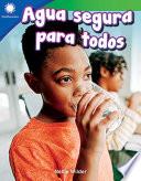 Libro Agua segura para todos (Making Water Safe)