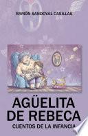 Libro Agüelita De Rebeca