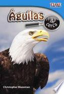 Libro Águilas de cerca (Eagles Up Close) (Spanish Version)