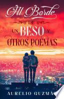 Libro Al borde de un beso y otros poemas
