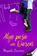 Libro Algo pasa con Daren (Cinco chicos con suerte 3)