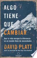 Libro Algo tiene que cambiar / Something Needs to Change