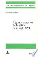 Libro Algunos aspectos de la sátira en el siglo XVI