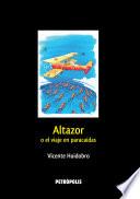 Libro Altazor o el viaje en paracaídas