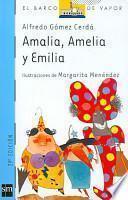 Libro Amalia, Amelia y Emilia