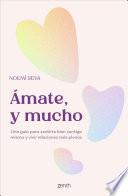 Libro Ámate, y mucho