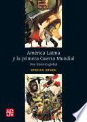 Libro América Latina y la primera Guerra Mundial