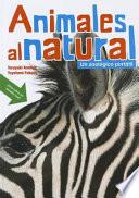 Libro Animales Al Natural un Zoológico Portátil
