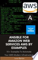 Libro Ansible For Amazon Web Services AWS By Examples