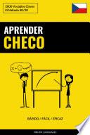 Libro Aprender Checo - Rápido / Fácil / Eficaz