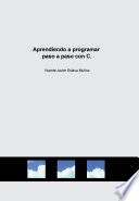 Libro Aprendiendo a programar paso a paso con C