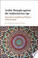 Libro Arabic Thought Against the Authoritarian Age