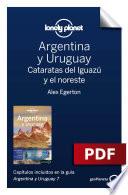 Libro Argentina y Uruguay 7_4. Cataratas del Iguazú y el noreste