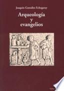 Arqueología y evangelios