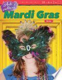 Libro Arte y cultura: Mardi Gras: Resta (Art and Culture: Mardi Gras: Subtraction)