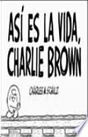Libro Así es la vida, Charlie Brown