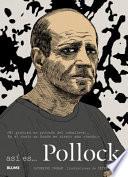 Libro Así es... Pollock