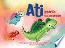 Libro Ati Guarda Un Secreto