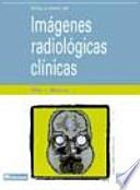 Libro Atlas y texto de imágenes radiológicas clínicas