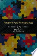 Libro Autismo Para Principiantes
