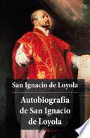 Libro Autobiografía de San Ignacio de Loyola