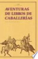 Libro Aventuras de los libros de caballerías