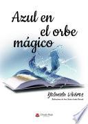 Libro Azul en el Orbe Mágico