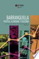 Libro Barranquilla: política, economía y sociedad