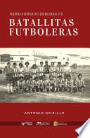 Libro Batallitas Futboleras