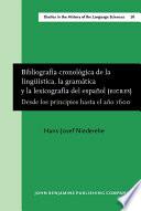 Libro Bibliografía cronológica de la lingüística, la gramática y la lexicografía del español (BICRES)