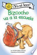 Libro Bizcocho Va a la Escuela