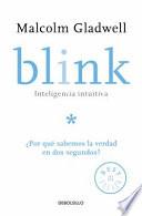 Libro Blink - Inteligencia Intuitiva