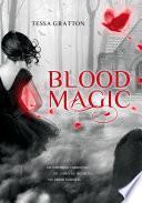 Libro Blood Magic (Jornadas de sangre 1)
