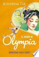 Libro Boomerang hacia Sídney (El mundo de Olympia 3)