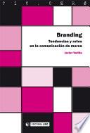 Libro Branding. Tendencias y retos en la comunicación de marca